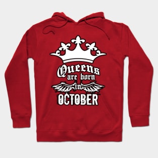 Queens are born in October Hoodie